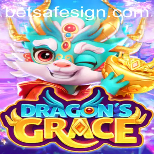 Unleashing Adventures with DragonsGrace and Betsafe