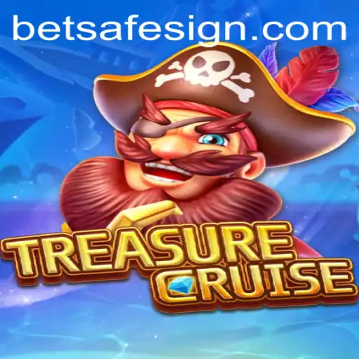 A Comprehensive Guide to TREASURECRUISE: Navigating Excitement with Betsafe